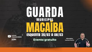 Concursos Guarda Macaíba: Aulão de Informática