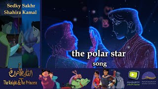 The Knight and  The Princess :The Polar Star