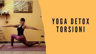 YOGA DETOX - Posizioni di torsione