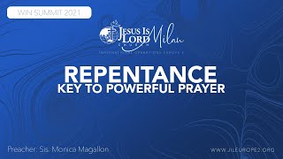 Repentance - Key To Powerful Prayer