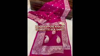 Banarasi Pure khaddi Georgette silk saree/Light-weight/Festive season/Dyeable saree#shortvideo