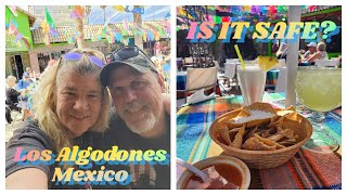 LOS ALGODONES, MEXICO ADVENTURE - IS IT SAFE? TIPS FOR A SUCCESSFUL CROSSING!