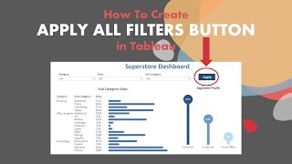 How To Create Apply All Filters Button in Tableau