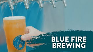 Blue Fire Brewing: A Neighborly Brewery with a Love for Traditional Brews