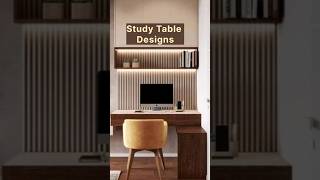 Study Table Designs  #studytable #design #interiordesign