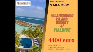 Vilamendhoo Island Resort 7 nopti - Charter Maldive 2021