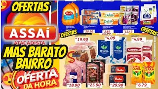 VÁLIDO ATÉ-27/11 OFERTAS ASSAÍ OFERTAS E Promoção Ofertas folhetos Assaí Atacadista E Supermarket SP