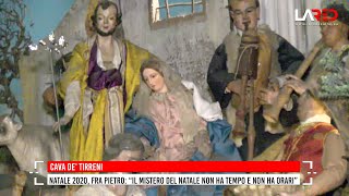 Convento San Francesco, fra Pietro: "Il mistero del Natale non ha tempo e non ha orari"