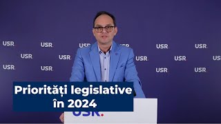 Prioritățile legislative pentru anul 2024