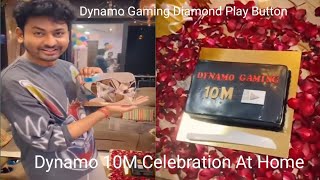 Dynamo Gaming Diamond Play Button || Dynamo 10M Celebration At Home || @Dynamo Gaming #dynamogaming