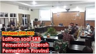 Latihan soal CPNS 2021, SKB PEMDA - PEMPROV, Persiapan CPNS 2022, Lengkap dengan kunci jawaban