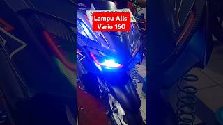 Lampu Alis Vario 160#honda #oneheart #vario160 #vario #shortvideo #shorts #short #reels