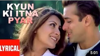 Kyoki Itna Pyar Karte Hai Sanam ||Full HD mp3 Lyrical VideoSong || #bollywoodsongs