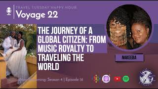 The Journey of a Global Citizen: From Music Royalty to Traveling the World