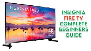 How to use INSIGNIA Fire TV | Complete Beginners Guide