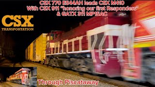 CSX770 ES44AH leads CSX M410 w/CSX 911 ES44AH"Honoring Our First Responders"&GATX 311 MP15AC at MP29