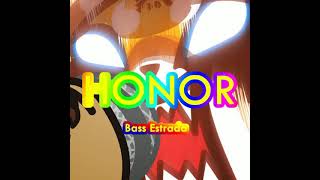 "Honor" by Bass Estrada