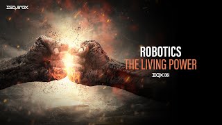 [DQX061] Robotics - The Living Power