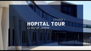 Hôpital Tour - S01E01 - Le rez-de-jardin