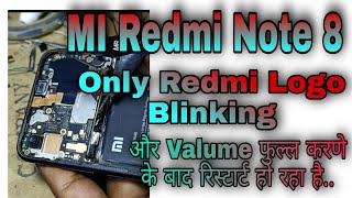 Mi Redmi Note 8 Only Redmi Logo Problem Solution.Maximum Valume Then Restart Problem.