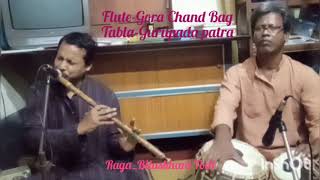 Raga- Bilaskhani todi, flute by Gora Chand Bag &Tabla by Gurupada Patra.