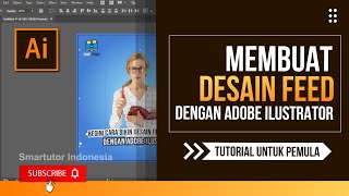 Tutorial Cara Membuat Desain Feed Instagram Menggunakan Adobe Illustrator Bagian 2