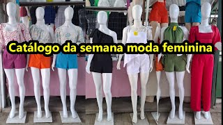 MODA FEMININA CATÁLOGO DA SEMANA LINK NA DESCRIÇÃO