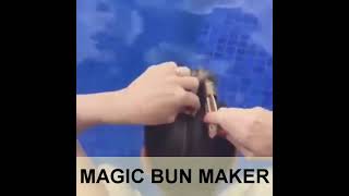 Magic bun maker/ easy hair style