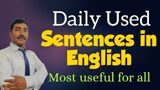 Daily used sentences in English... Every Day English....