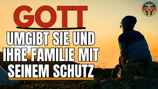 GOTT GARANTIERT IHREN SCHUTZ UND KEIN ÜBEL WIRD SIE BERÜHREN | Andacht | Inspiration | Glaube