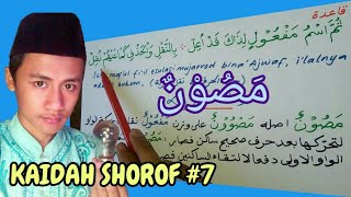 KAIDAH SHOROF #7 - I'LAL lafadz MASHUUNUN