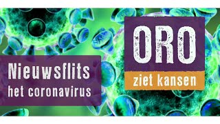 ORO coronavirus nieuwsflits - nummer 1