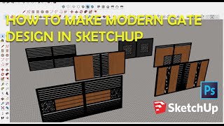 how to make a gate in sketchup | modern gate | sketchup