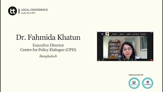 Dr. Fahmida Khatun, Panelist- On Think Tanks South Asian Conference 2021