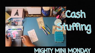 MIGHTY MINI MONDAYS #GOINUPONATUESDAY | CASH ENVELOPE STUFFING | SAVINGS CHALLENGES