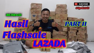 LAZADA PART 2 || BERBAGI HASIL FLASHSALE OLSHOP LAZADA JAMINAN 100% GERATIS!!!