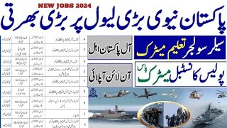 Pakistan Navy Jobs 2024/Pak navy jobs 2024/Pak navy sailor jobs 2024/Latest jobs 2024/govt jobs 2024