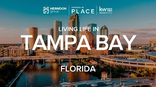 Life in Tampa Bay | Florida