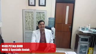 RSUD PETALA BUMI dan Spesialis Bedah