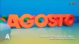 Telefe | [Promo] | Agosto en Telefe - (Julio 2024/Agosto 2024)