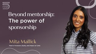 Beyond mentorship The power of sponsorship