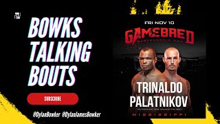 Sasha Palatnikov on Francisco Trinaldo Gamebred Bare-Knuckle MMA Bout