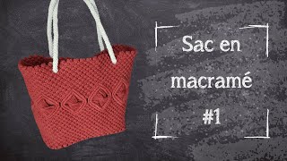 Tutoriel Macramé — Sac à main #1 - Intermédiaire