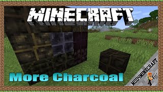 More Charcoal Mod 1.16.5/1.15.2/1.12.2 & Tutorial Downloading And Installing For Minecraft