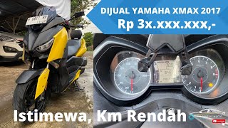 Dijual Yamaha XMAX 250 2017