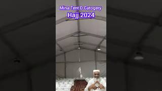 Mina Tent D Catogery Hajj 2024 Indian 🕋⛺🕋 #mina #viral #shorts #makkah