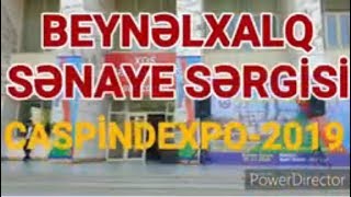 Beynəlxalq Sənaye Sərgisi "Caspindexpo-2019"