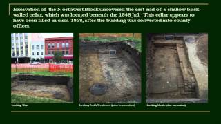 Archaeological Findings of Lincoln Era Courthouse with Archaeologist Floyd Mansberger