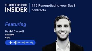 Episode 15 Renegotiating your SaaS contracts with Daniel Casselli