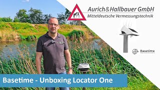 Basetime - Unboxing Locator One